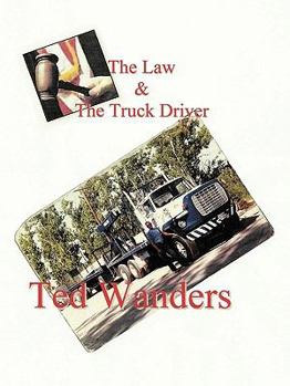 Paperback The Law & the Truck Driver Book