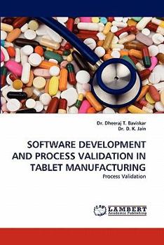 Paperback Software Development and Process Validation in Tablet Manufacturing Book