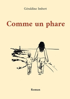 Paperback Comme un phare: Roman [French] Book
