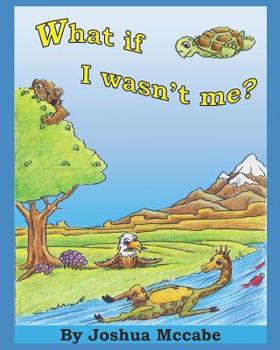 Paperback What if I wasn't me? Book