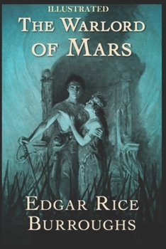 Paperback The Warlord of Mars Illustrated Book