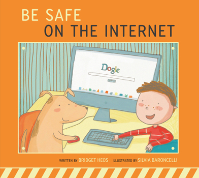 Paperback Be Safe on the Internet Book