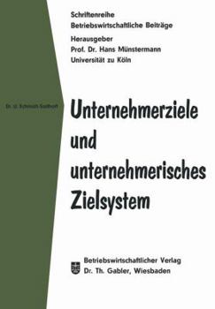 Paperback Unternehmerziele Und Unternehmerisches Zielsystem [German] Book