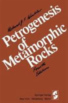 Hardcover Petrogenesis Metamorphic 4/E, Rocks 4th Ed Sse Rpt Book