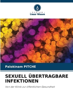 Sexuell Übertragbare Infektionen (German Edition)