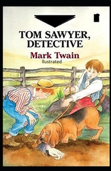 Paperback Tom Sawyer, Detective Illustrated Book