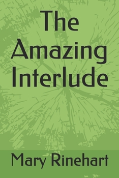 Paperback The Amazing Interlude Book