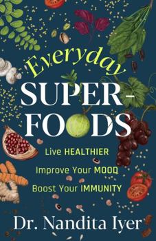 Paperback Everyday Superfoods Book