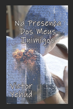 Paperback Na Presen?a DOS Meus Inimigos [Portuguese] Book