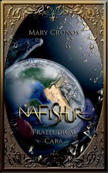 Paperback Nafishur - Praeludium Cara [German] Book
