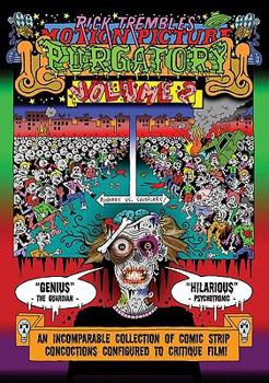 Rick Trembles' Motion Picture Purgatory, Volume 2 - Book #2 of the Motion Picture Purgatory