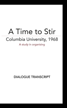 Paperback A Time to Stir [DIALOGUE TRANSCRIPT] Book