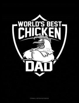 Paperback World's Best Chicken Dad: Cornell Notes Notebook Book