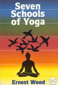 Paperback Seven Schools of Yoga Book