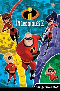 Hardcover Disney Pixar Incredibles 2: Little Look and Find Book