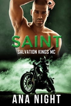 Saint - Book #1 of the Salvation Kings MC
