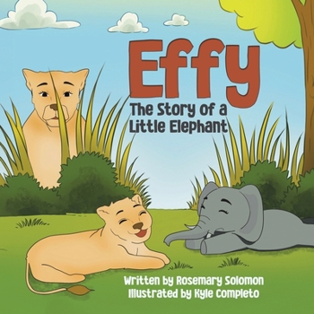 Paperback Effy: The Story of a Little Elephant Book