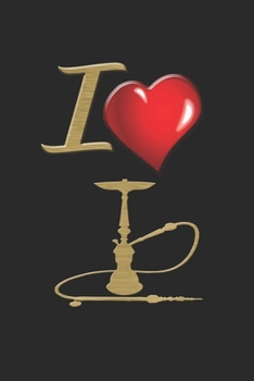 SHISHA NOTIZBUCH: Shisha Notizbuch die Perfekte Geschenkidee für Shisha oder Wasserpfeifen Fans. Das Taschenbuch hat 120 weiße Seiten mit Punktraster ... skizzieren unterstützten. (German Edition)