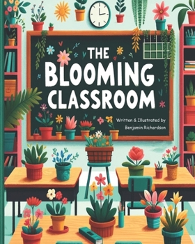 Paperback The Blooming Classroom Book
