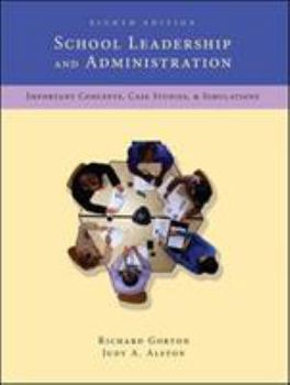 Paperback School Leadership & Administration: Important Concepts, Case Studies, & Simulations Book