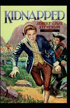 Paperback Kidnapped Annotated Book