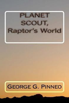 Planet Scout, Raptor's World - Book  of the Planet Scout