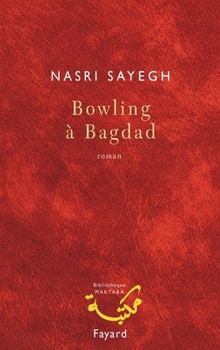 Paperback Bowling à Bagdad [French] Book