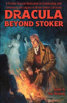 Paperback Dracula Beyond Stoker Issue 8: Van Helsing Book