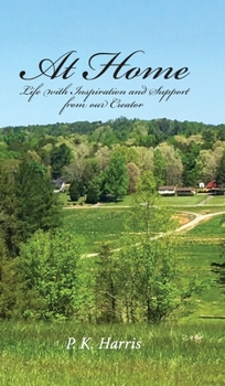 Hardcover At Home: Life with inspiration and support from our Creator Book