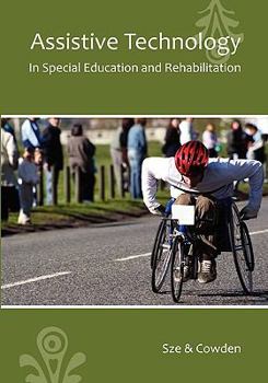 Paperback Assistive Technology in Special Education and Rehabilitation Book
