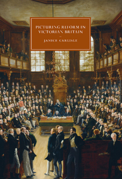 Paperback Picturing Reform in Victorian Britain Book