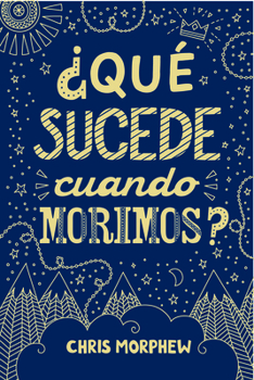 Paperback Serie Grandes Preguntas: ¿Qué Sucede Cuando Morimos? [Spanish] Book