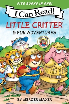 Paperback Little Critter: 5 Fun Adventures (My First I Can Read) Book