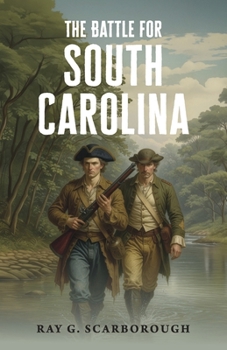 Paperback The Battle for South Carolina Book