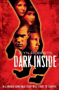 Dark Inside - Book #1 of the Dark Inside