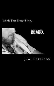 Paperback Words That Escaped My Beard. Book