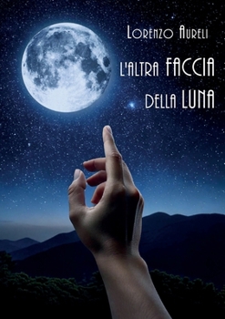 Paperback L'altra faccia della luna [Italian] Book