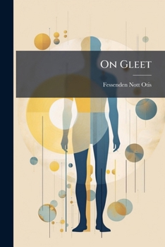 Paperback On Gleet: And Its Relations to Urethral Stricture Book
