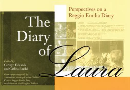 Hardcover The Diary of Laura: Perspectives on the Reggio Emilia Diary Book