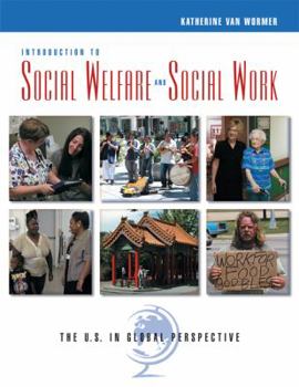 Paperback Introduction to Social Welfare and Social Work: The U.S. in Global Perspective Book