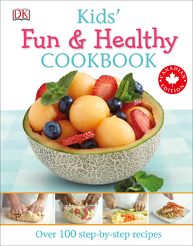 Paperback Kids' Fun and Healthy Cookbook Canadian Edition Book