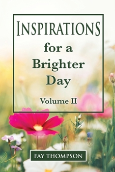 Paperback Inspirations for a Brighter Day Volume II Book