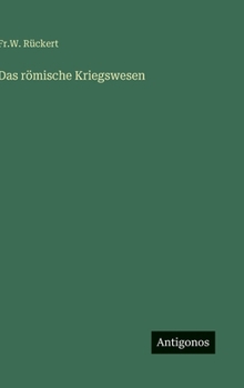 Hardcover Das römische Kriegswesen [German] Book