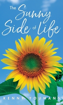 Hardcover The Sunny Side of Life Book