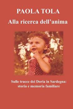 Paperback Alla ricerca dell'anima [Italian] Book