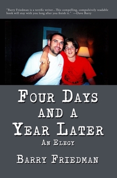 Paperback Four Days and a Year Later Book