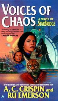 Mass Market Paperback Starbridge 7: Voices of Chaos Book