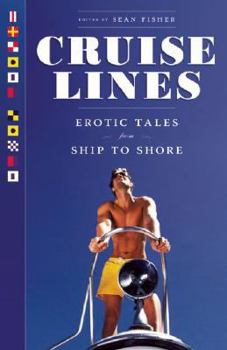 Paperback Cruise Lines: Erotic Tales from Ship to Shore Book