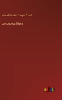 Hardcover La condesa Diana [Spanish] Book