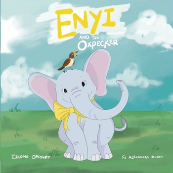 Paperback Enyi and the Oxpecker Book